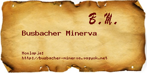 Busbacher Minerva névjegykártya